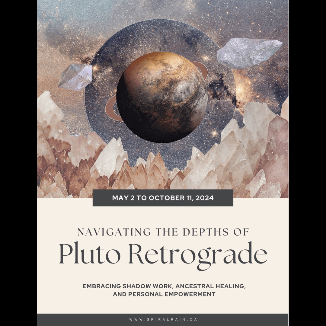 Pluto Retrograde Journal: Embracing the Shadows - Spiral Rain