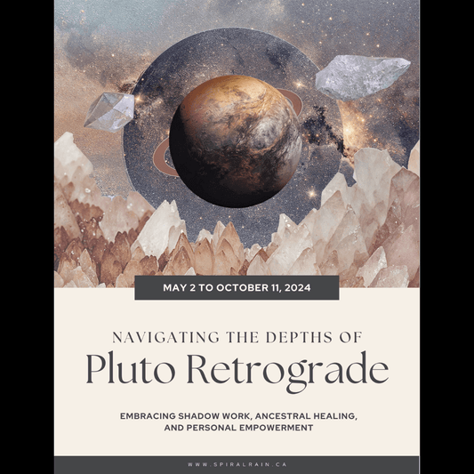 Pluto Retrograde Journal: Embracing the Shadows - Spiral Rain